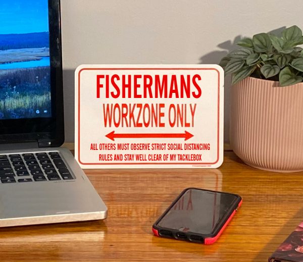 FISHERMAN FUNNY DESK SIGN