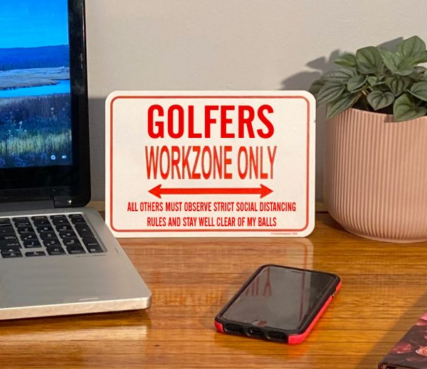 Golfer Funny Desk Sign