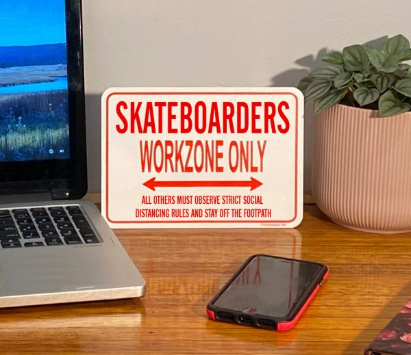 Skateboarders Desk Sign