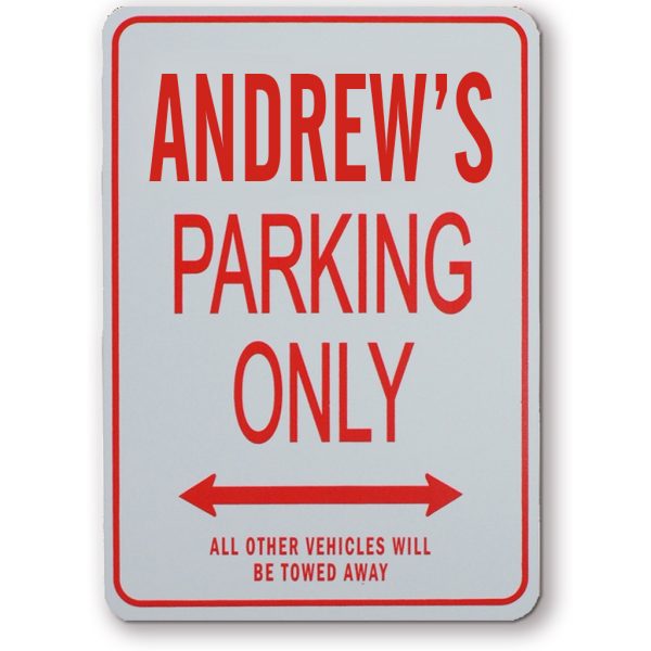 ANDREWS PARKING ONLY SIGN