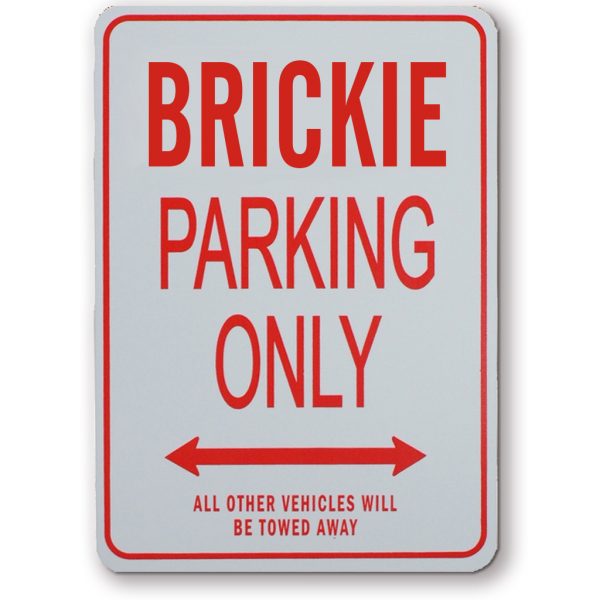 Brickie Parking Only