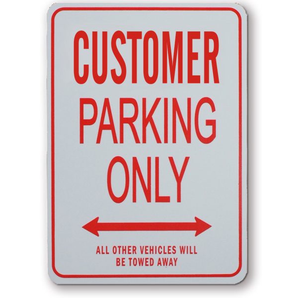 Customer Parking Sign