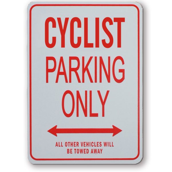 Cyclist Parking Only