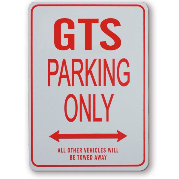 GTS PARKING SIGN