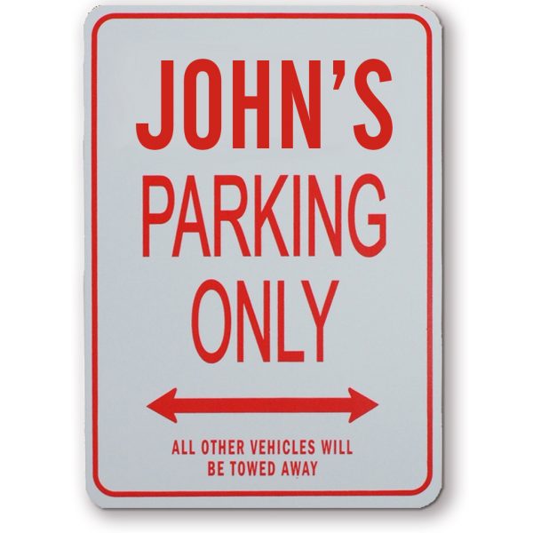 JOHNS PARKING ONLY SIGN