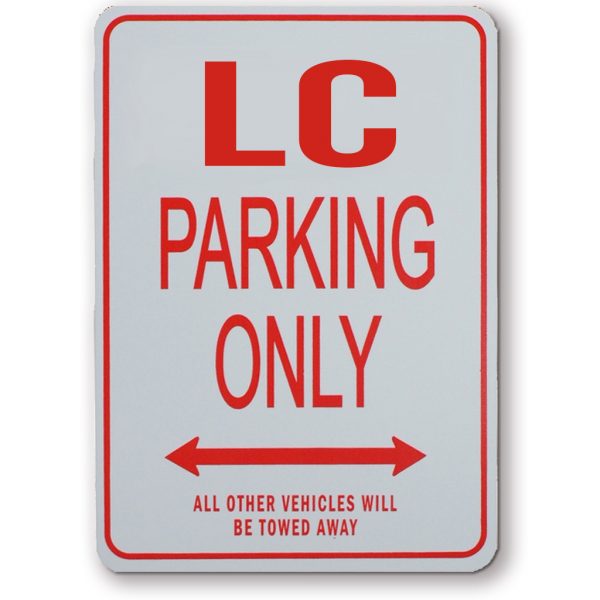 LC Torana Parking Sign