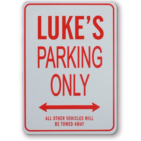 LUKES PARKING ONLY SIGN