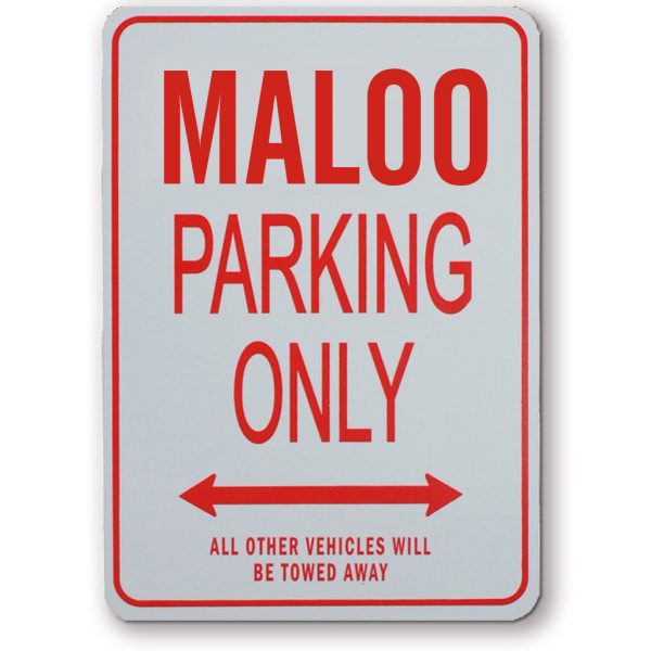 HOLDEN COMMODORE MALOO UTE PARKING SIGN