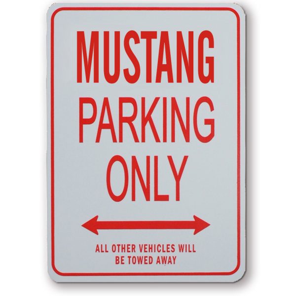 Mustang Parking Sign