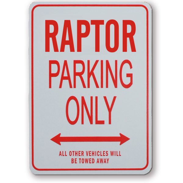 Raptor Parking Sign