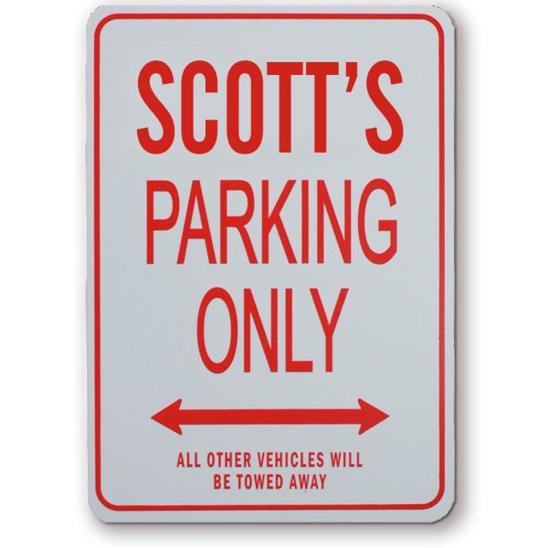 SCOTTS PARKING ONLY SIGN