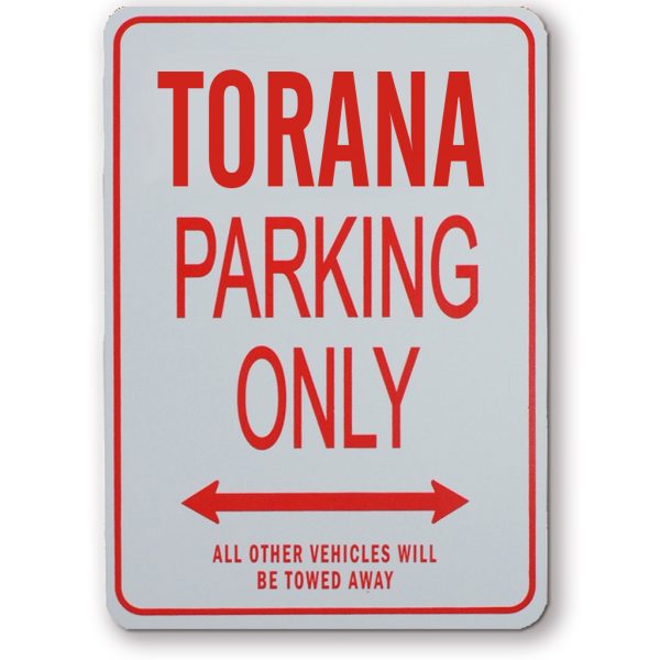 HOLDEN TORANA PARKING SIGN