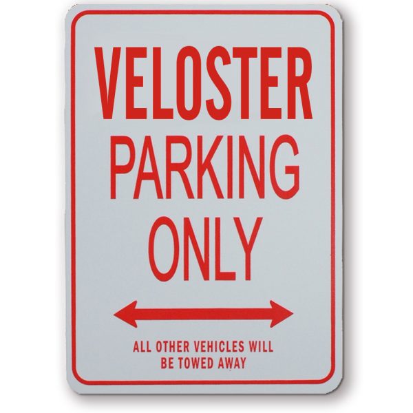 Veloster Parking Sign