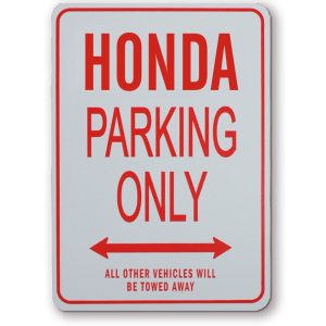 Honda Parking Sign